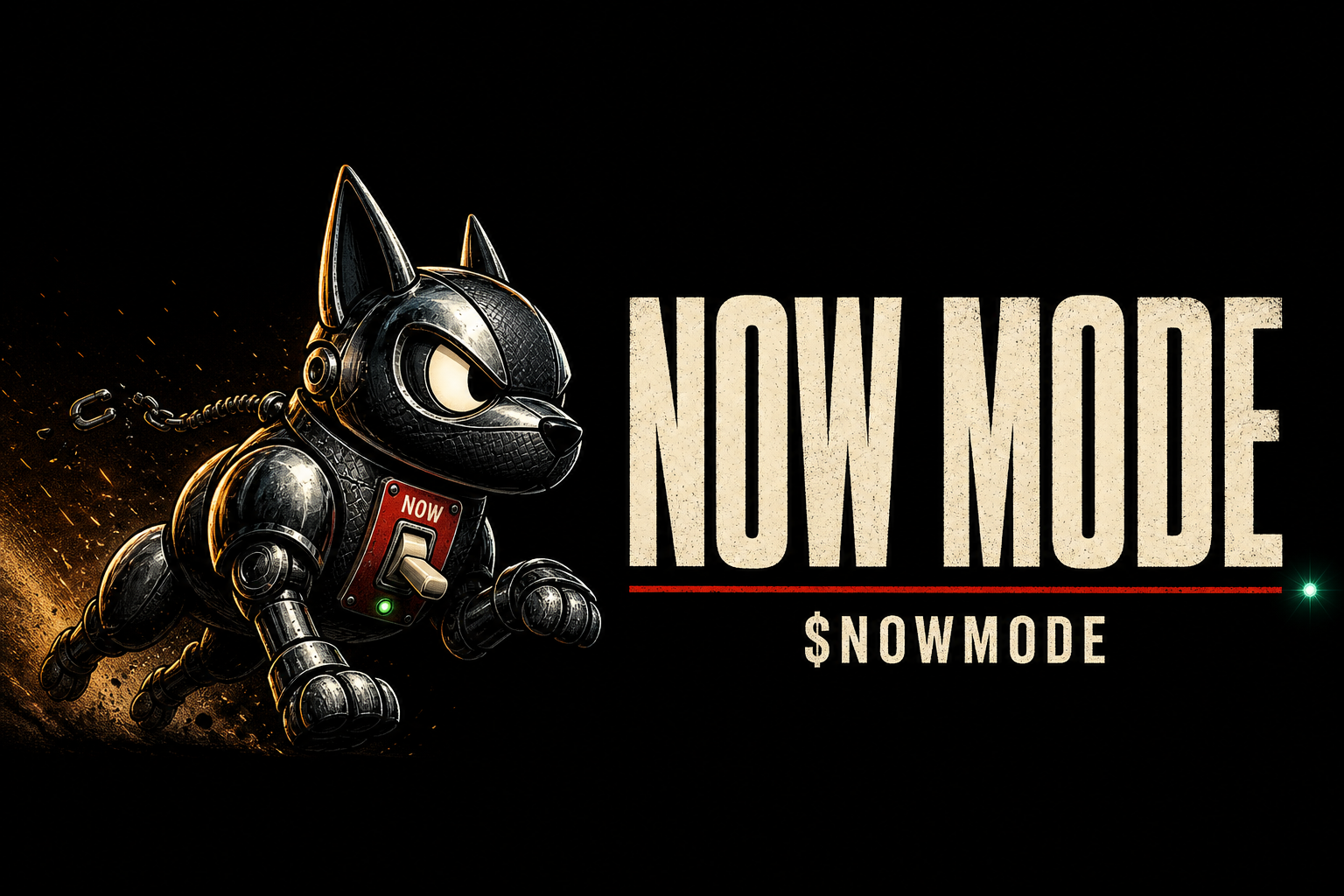 NOW MODE — chrome critter mid-sprint, switch slammed to NOW, $NOWMODE